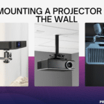 mounting a projector on the wall