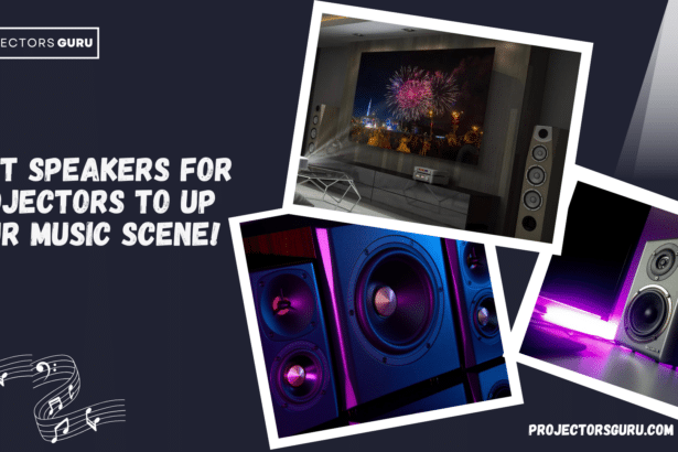 Best Speakers for Projectors to Up Musci Scene ( )