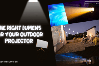 the right lumens for your outdoor projector