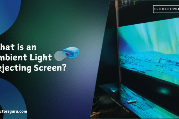 What is an Ambient Light Rejecting Screen