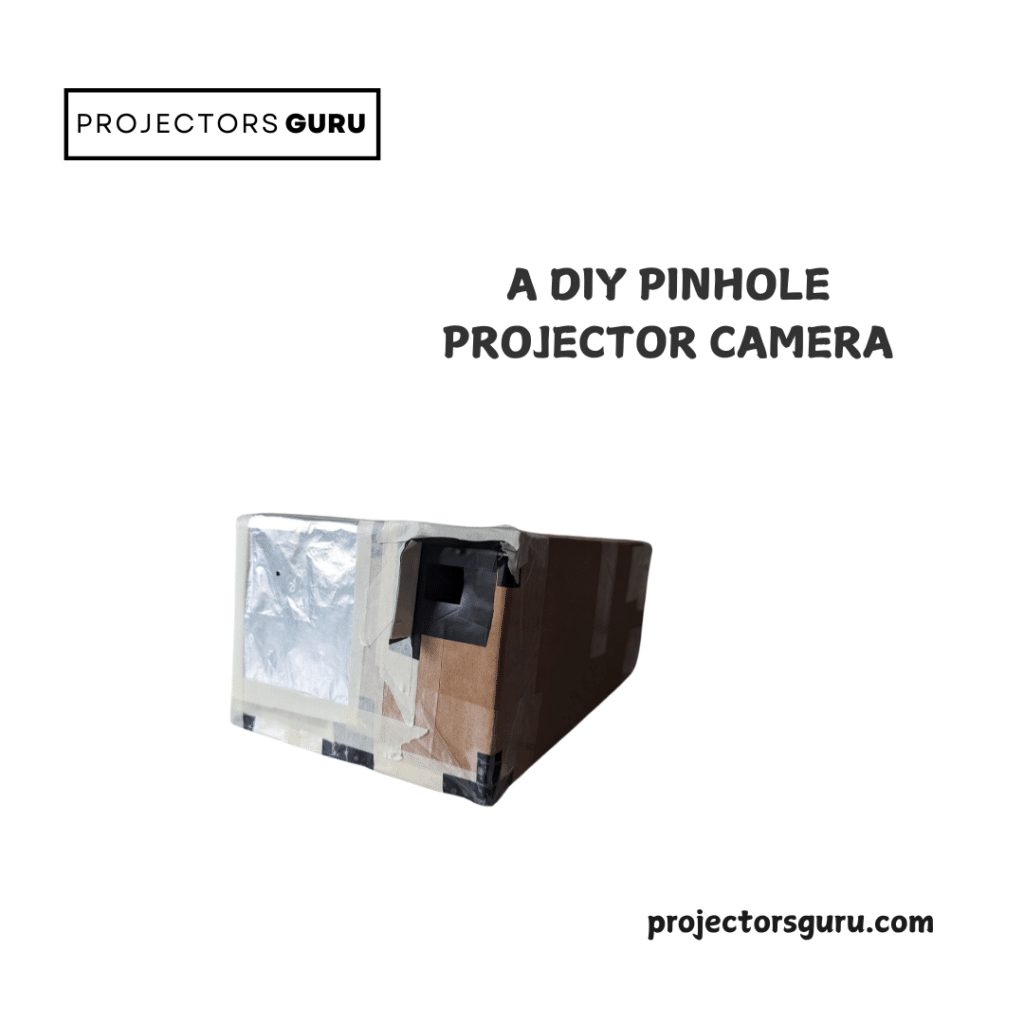 A view of a DIY pinhole projector