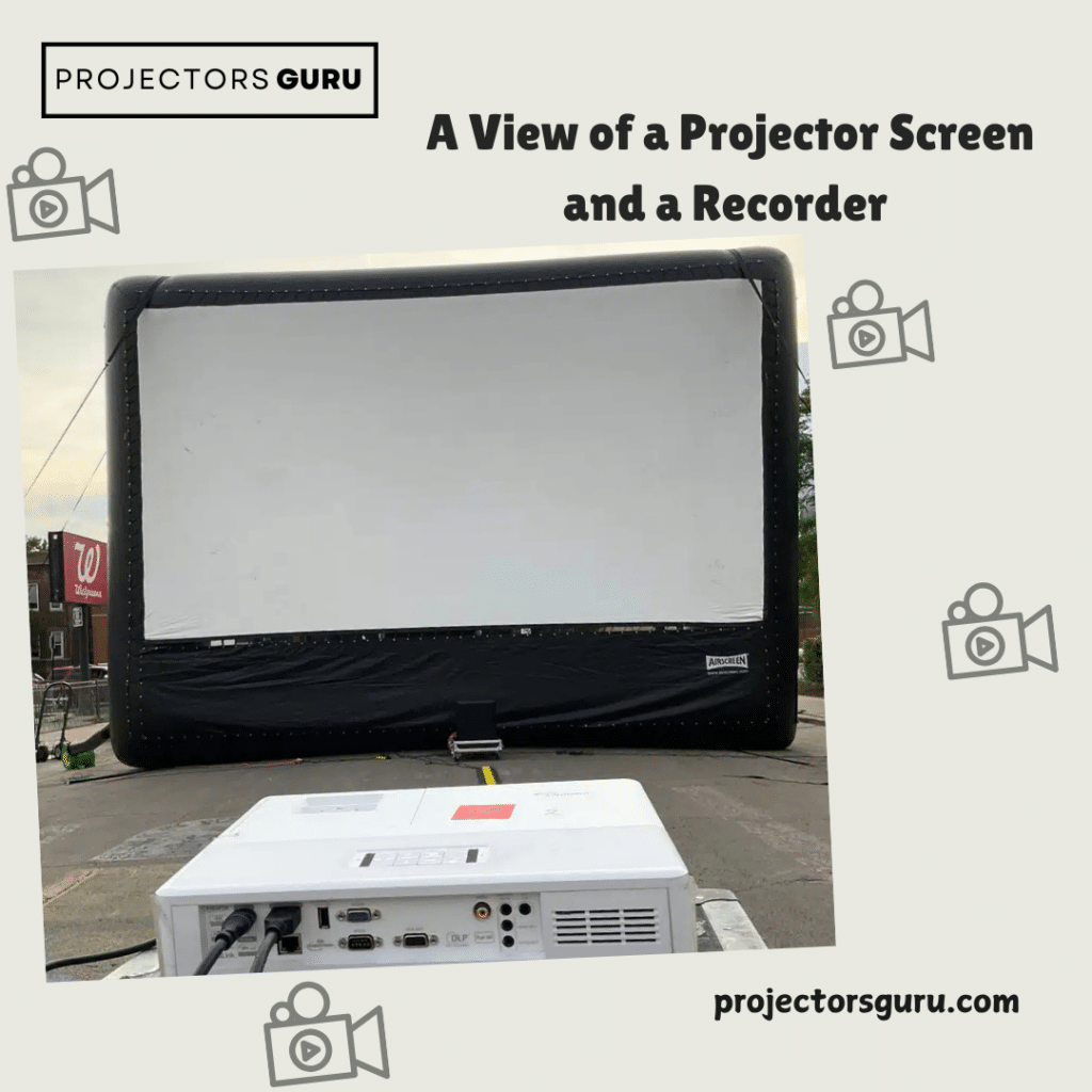 A view of a projector screen with a recorder